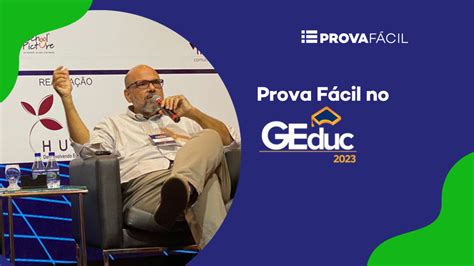 Prova Fácil no GEduc 2023 Prova Fácil