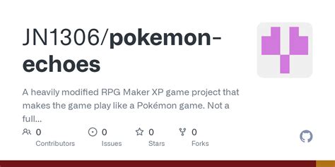 Github Jn Pokemon Echoes A Heavily Modified Rpg Maker Xp Game