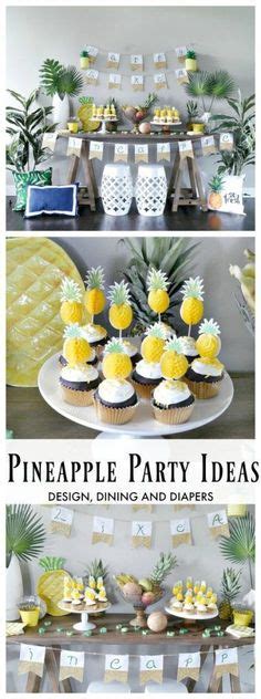 250 Best Pineapple Party Ideas Pineapple Parties Pineapple Party