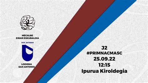 Primnacmasc Seniormutilak J Mecalbe Eibar Eskubaloia Lodisna San