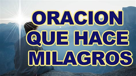 ORACION PODEROSA PARA UN MILAGRO URGENTE YA MISMO 16 Dias YouTube