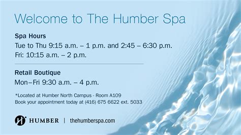 New Humber Spa Hours For The Winter Semester Humber Communiqué