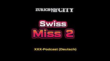Swiss Miss podcast xxx en alemán XVIDEOS