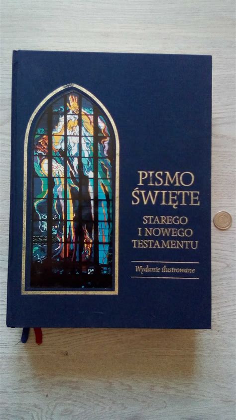 Pismo Święte Starego i Nowego Testamentu wydanie ilustrowane Toruń