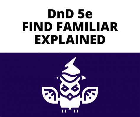 DnD 5e Find Familiar Explained - The GM Says