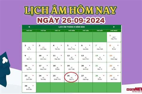 Lịch âm 26 9 Âm lịch hôm nay 26 9 chính xác nhất lịch vạn niên 26 9