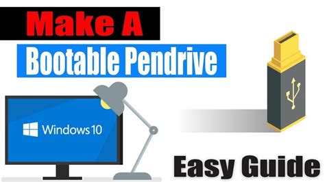 How To Create A Bootable Pendrive In Windows 10