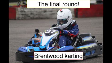 The Final Round Brentwood Karting Youtube