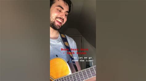 “burn Burn Burn” ~ Zach Bryan Cover Youtube