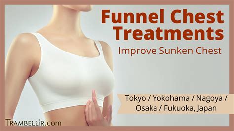 Funnel Chest Treatments (Improve Sunken Chest) [Tokyo] | Trambellir