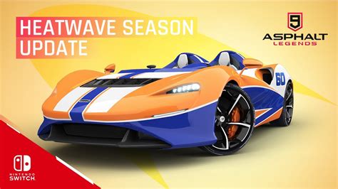 Asphalt Legends Nintendo Switch Heatwave Update Trailer Youtube