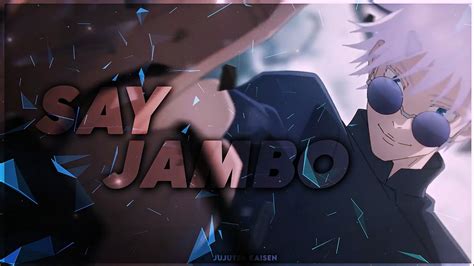 Jujutsu Kaisen 2 Say Jambo Edit AMV Free PF YouTube