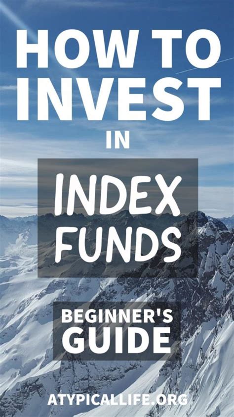 The Ultimate Beginners How To Guide To Investing In Index Funds Everything You Need To Know To