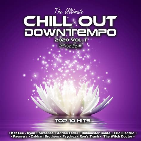 The Ultimate Chill Out Downtempo Top Hits Vol Various