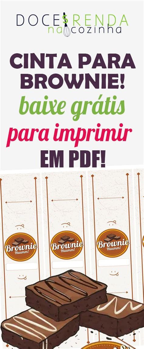 Cinta Para Brownie Para Imprimir Gr Tis Baixe Agora O Modelo Gr Tis