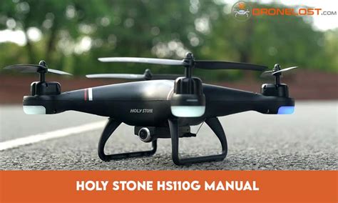 Complete Holy Stone HS110G Instruction Manual & User Guide