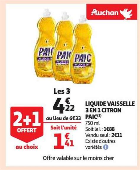 Promo Liquide Vaisselle 3 En 1 Citron Paic Chez Auchan ICatalogue Fr