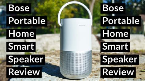 Bose Portable Home Smart Speaker Review - Go Get Yourself