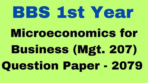 Microeconomics For Business Question Paper 2079 BBS 1st Year TU