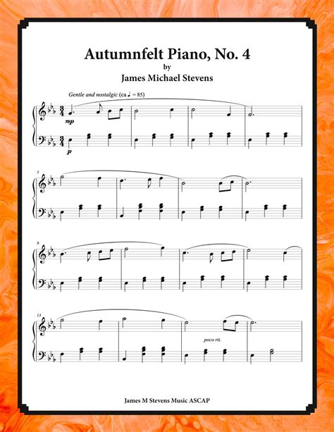 Autumnfelt Piano No 4 By James Michael Stevens Sheet Music For Piano Solo At Sheet Music Direct