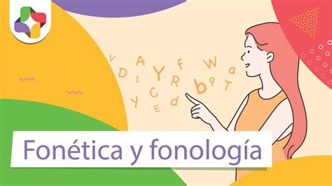 Introducción a fonética y fonología Lengua Educatina YouTube