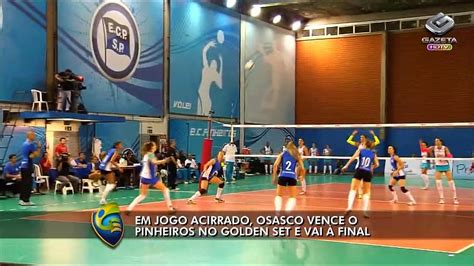 Osasco Vence Pinheiros No Golden Set E Encara Sesi Na Final V Deo