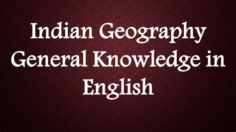 Indian Geography: General Knowledge Questions in English