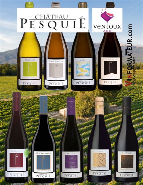 Ch Teau Pesqui Appellation Ventoux Vinformateur