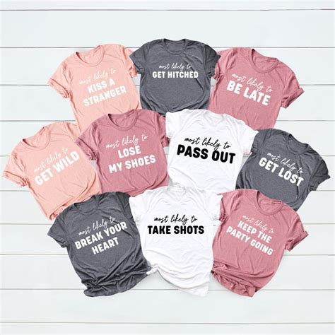 Wine Bachelorette Shirts Bachelorette Party Shirts Most Likely To