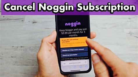 Noggin How To Unsubscribe Or Cancel Subscription Via Amazon Prime