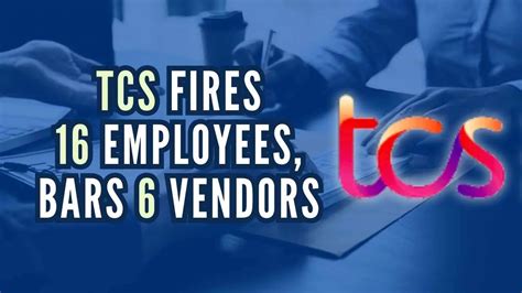 Bribe For Jobs Scam Tcs Fires 16 Employees Bans 6 Staffing Firms