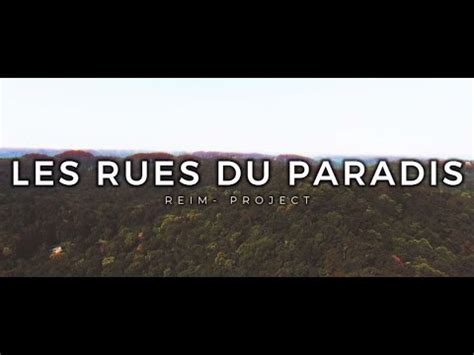 LES RUES DU PARADIS REIM PROJECT Reim Project YouTube