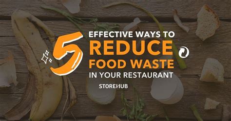 5 Effective Ways To Reduce Food Waste In Your Restaurant StoreHub