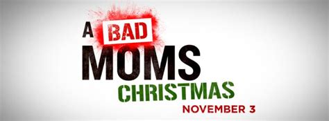 A Bad Moms Christmas Teaser Trailer