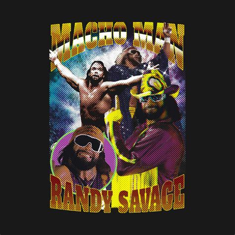 Macho Man Of The Crop Macho Man T Shirt TeePublic