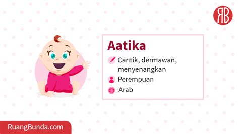 aatika arti nama kombinasi rangkaian nama sifat karakter