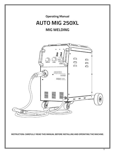 Auto Mig 250xl Operating Manual Pdf Construction Welding