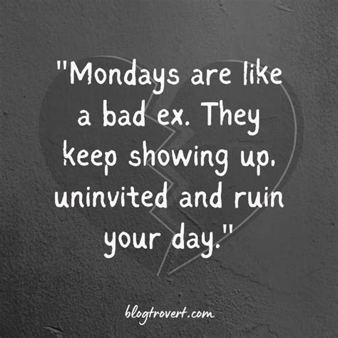 126 Funny Monday Quotes To Boost Your Mood Through The Week