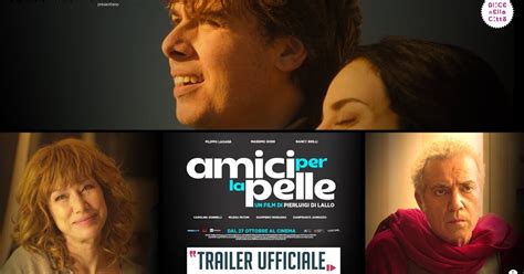 Amici Per La Pelle Trailer E Data D Uscita Del Film Con Massimo Ghini