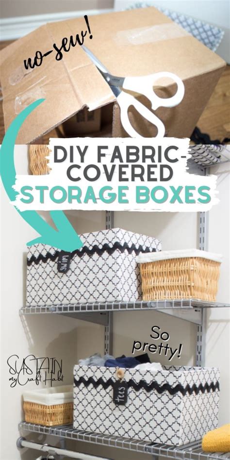 Easy Fabric Covered Diy Storage Box From Cardboard Sustain My Craft