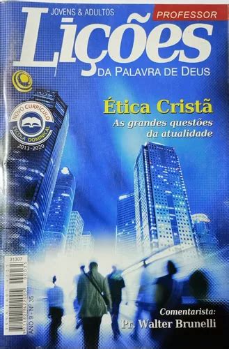 Revista Escola Bíblica Lições Da Palavra De Deus Professor Tema Ética