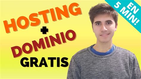 COMO CONSEGUIR HOSTING Y DOMINIO GRATIS 2022 YouTube