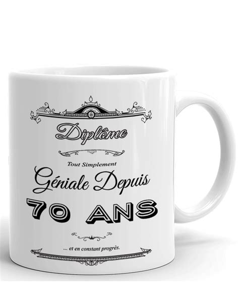 Cadeau Anniversaire Femme 70 ans Tasse Mug Diplôme Tout Simplement