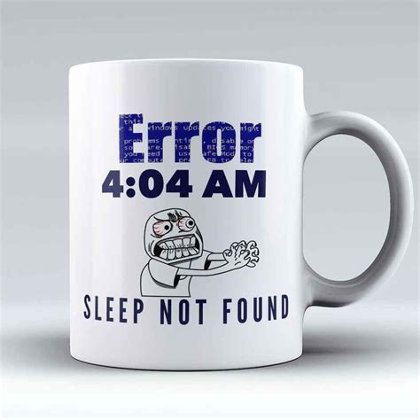 Limited Edition Sleep Not Found 11oz Mug Developer And Programmer