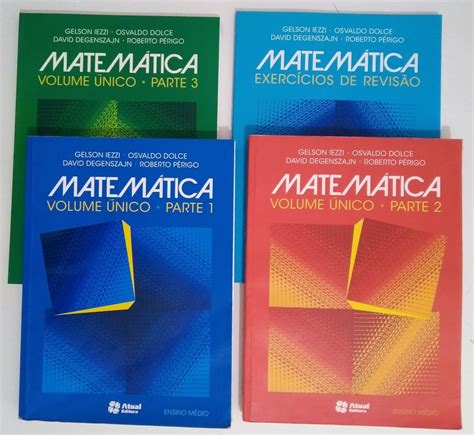 Matemática Ensino Médio Volume Único Iezzi E Dolce 3 Partes E Exercícios De Revisão