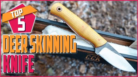 Top 5 Best Deer Skinning Knife For Your Next Hunting Field Trip Youtube