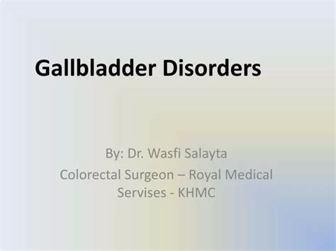 Ppt Gallbladder Disorders Powerpoint Presentation Free Download Id