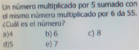 Solved Un N Mero Multiplicado Por Sumado Con El Mismo N Mero