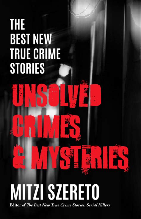 The Best New True Crime Stories Unsolved Crimes Mysteries Mitzi