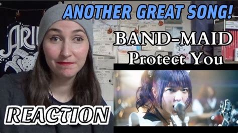 BAND MAID Protect You REACTION BethRobinson94 YouTube